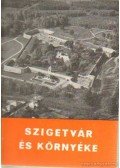 Molnár Imre - Szigetvár és környéke
