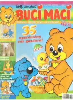 Kauka, Rolf - Buci Maci 2005. március 3. szám Kauka, Rolf - Buci Maci 2005. március 3. szám, Budapest 2005 antikvár könyv