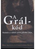 Aquilina, Mike,Bailey, Christopher - A Grál-kód
