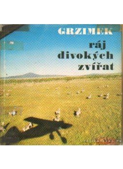 Grzimek, Bernhard, Michael Grzimek - Ráj divokych zvírat Grzimek, Bernhard, Michael Grzimek - Ráj divokych zvírat, Prága 1966 antikvár könyv