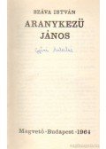 Száva István - Aranykezű János