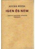 Kocsis Rózsa - Igen és nem