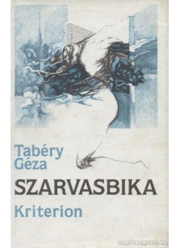 Tabéry Géza - Szarvasbika Tabéry Géza - Szarvasbika, Bukarest 1989 antikvár könyv