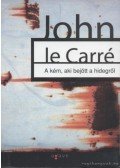John le Carré - A kém, aki bejött a hidegről