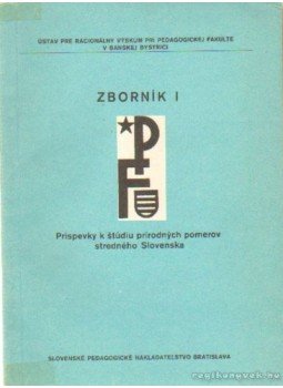 RNDr. Vincenc, Stefan - Prispevky k stúdiu prirodnych pomerov stredného Slovenska - Zborník I., Bratislava 1976 antikvár könyv