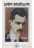 József Attila - József Attila - Válogatott versek