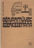 Lévai Zoltán dr. - Gépjárművek szerkezettana