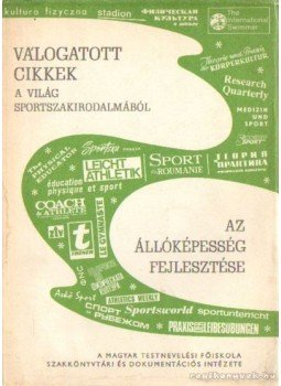 Halászi János - Az állóképesség fejlesztése Halászi János - Az állóképesség fejlesztése, Budapest 1975 antikvár könyv