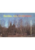 Uherkovich Ákos (főszerk.) - Boróka, nyír, tündérrózsa
