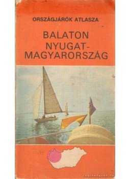 Dr. Radó Sándor - Balaton Nyugat-Magyarország Dr. Radó Sándor - Balaton Nyugat-Magyarország, Budapest 1977 antikvár könyv