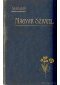 Szabó Jenő - Magyar Szívvel