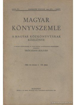 - Magyar Könyvszemle 1942. III. füzet - Magyar Könyvszemle 1942. III. füzet, Budapest 1942 antikvár könyv