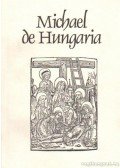 Borsa Gedeon - Michael de Hungaria