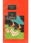 Heltai Jenő - A 111-es