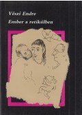 Vészi Endre - Ember a retikülben