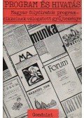 Kókay György,Oltványi Ambrus,Vargha Kálmán - Program és hivatás