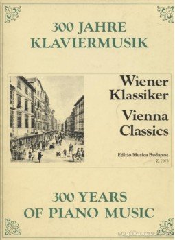 Haydn, J., Beethoven, Ludwig von, Mozart, Wolfgang Amadeus - Bécsi klasszikusok Haydn, J., Beethoven, Ludwig von, Mozart, Wolfgang Amadeus - Bécsi klasszikusok, Budapest 1990 antikvár könyv