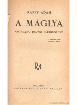 Raffy Ádám - A máglya Raffy Ádám - A máglya, Budapest 1935 antikvár könyv