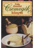 Pelle Józsefné - Csemegék könyve