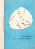 Nagy József,Fábián Zoltán - A korszerű olvasástanításáért