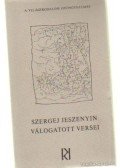 Jeszenyin, Szergej - Szergej Jeszenyin válogatott versei