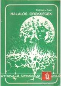Csengery Ervin - Halálos örökségek