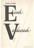 Lukács József - Eszmék és választások