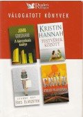 Ray, Jeanne,Lee Child,John Grisham,Kristin Hannah - A kárrendezés királya / Testvérek között / Édes élvezetek / Utolsó pillanatban