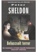 Sheldon, Peter - Befuccsolt terror