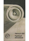 Heinrich Böll - Frankfurti előadások
