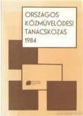 Fodor Péter- Kormos Sándor - Országos közművelődési tanácskozás 1984