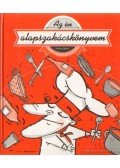 Hargitai György - Az én alapszakácskönyvem