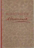 Georges Simenon - A besurranók