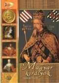 Szendrei László - Magyar királyok