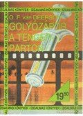 Deerson, O.F. van - Golyózápor a tengerparton