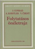 Cerny, Vaclav,CONRAD,JOSEPH,Arthur Koestler - Folytatásos önéletrajz