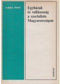 Lukács József - Egyházak és vallásosság a szocialista Magyarországon