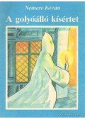 Nemere István - A golyóálló kísértet