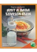 Gramm, Dagmar von - Amit a baba szívesen eszik
