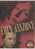 Lewisohn, Ludwig - Éhes asszony