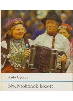 Radó György - Nyelvrokonok között Radó György - Nyelvrokonok között, Budapest 1975 antikvár könyv