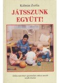 Kálmán Zsófia - Játsszunk együtt!