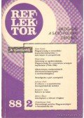 Csibra István;Fencsik László;Karalvics László;Rákosné Szőke Katalin;Vince Gábor (szerk.) - Reflektor 88/2