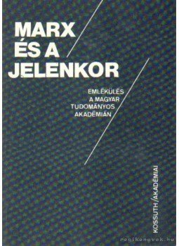 Pach Zsigmond Pál - Marx és a jelenkor Pach Zsigmond Pál - Marx és a jelenkor, Budapest 1983 antikvár könyv
