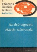 Illés Lajosné - Az alsó tagozati oktatás színvonala