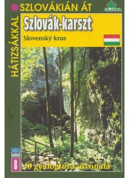 Mucha, Vladimír, Daniel Kollár - Szlovák-karszt Mucha, Vladimír, Daniel Kollár - Szlovák-karszt, Bratislava 2004 antikvár könyv