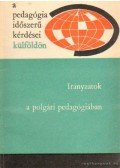 Illés Lajosné - Irányzatok a polgári pedagógiában