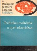 Illés Lajosné - Technikai eszközök a nyelvoktatásban