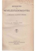 Weszely Ödön - Bevezetés a neveléstudományba (dedikált)