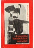 Oelmacher Anna - A szocialista képzőművészet nyomában